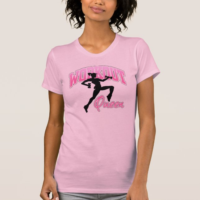 The Workout Queen T-Shirt (Front)