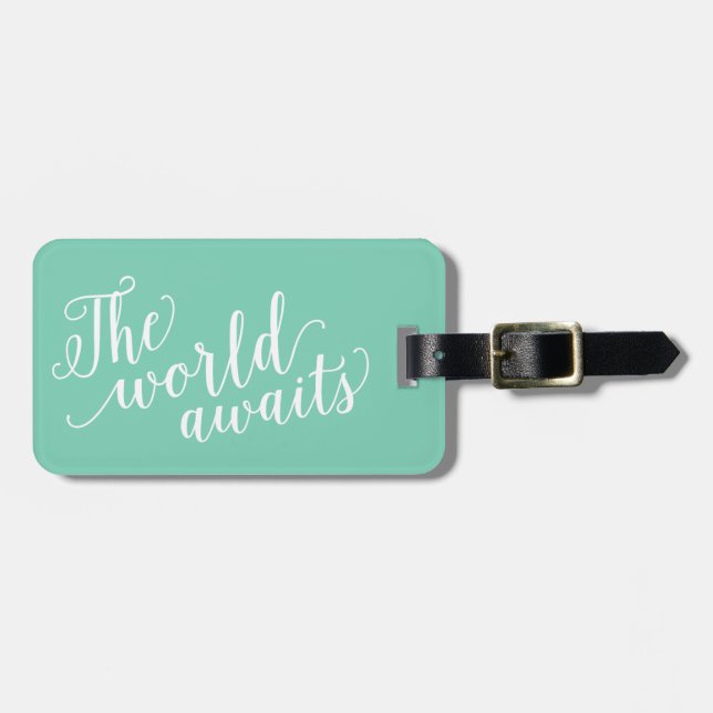 The World Awaits in Seafoam | Luggage Tag (Front Horizontal)