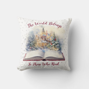 The World Belongs To Those Who Read Design Cushion