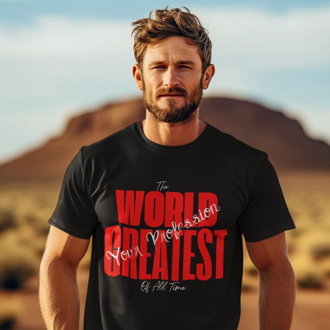 The World Greatest T-Shirt (Creator Uploaded)
