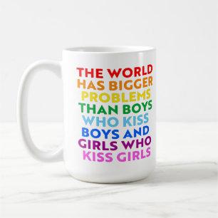 The world has bigger problems coffee mug