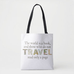 The World Is A Book   Travel Map Quotation Tote Bag