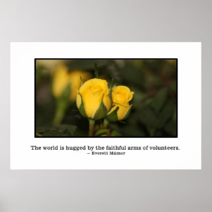 The world is hugged by volunteers poster