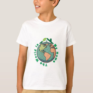 The World Is My Home – Earth Day Eco Love T-Shirt