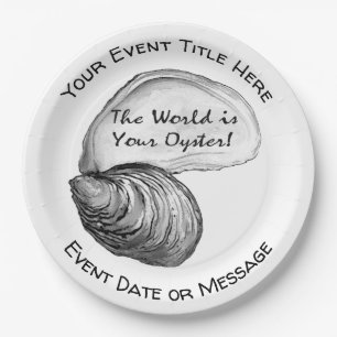 The World is Your Oyster Paper Plate