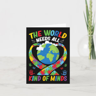 The World Needs All Kinds Of Minds Neurodiversity Card