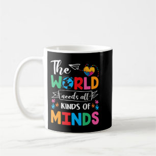 The World needs All Kinds of Minds - the unique de Coffee Mug