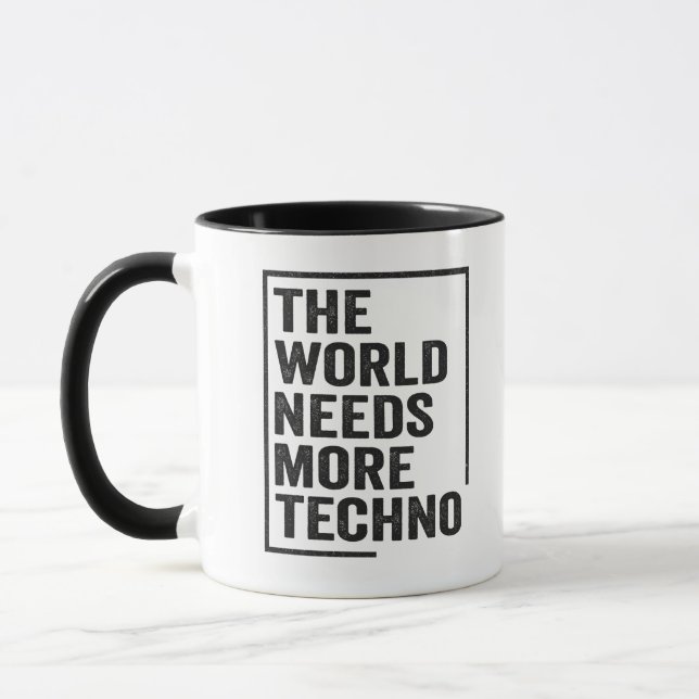 The World Needs More Techno Lovers House Music Mug (Left)