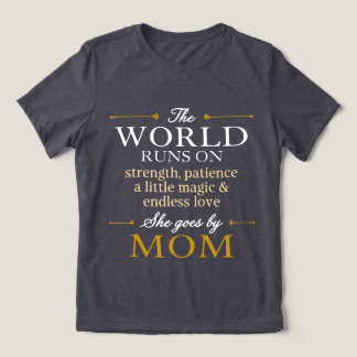 The World Runs On Love She Goes By Mum Dark Grey Tri-Blend Shirt