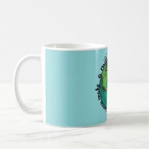 The World We're Gonna Make Coffee Mug