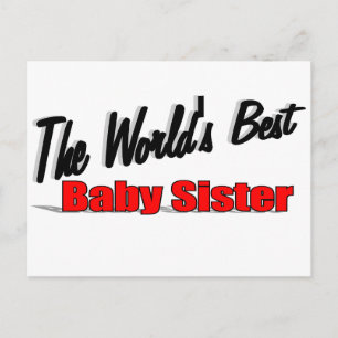 The World's Best Baby Sister Postcard