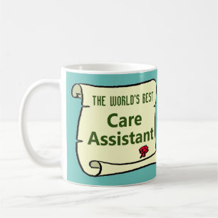 The World's Best Care Assistant. Coffee Mug