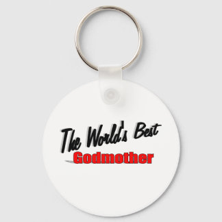 The World's Best Godmother Key Ring