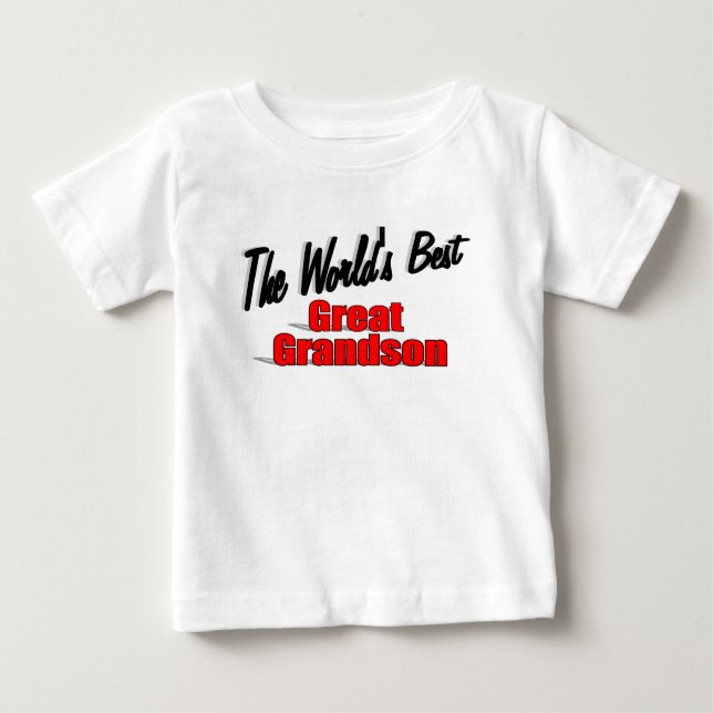 The World's Best Great Grandson Baby T-Shirt (Front)