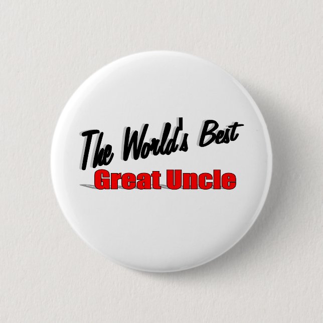 The World's Best Great Uncle 6 Cm Round Badge (Front)