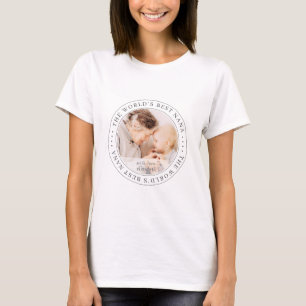 The World's Best Nana Classic Simple Photo T-Shirt