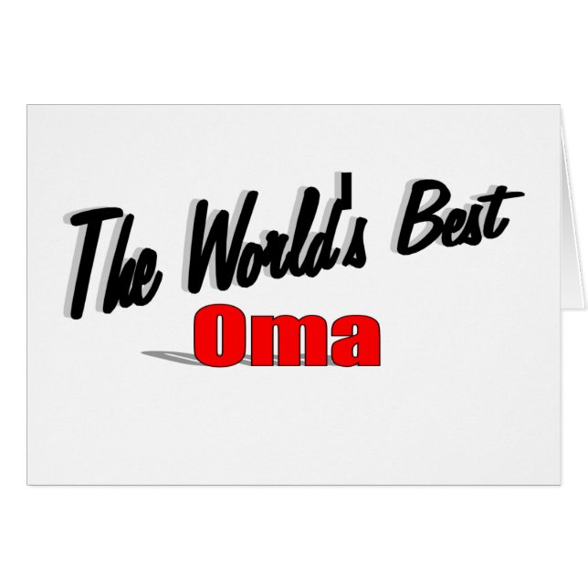 The World's Best Oma (Front Horizontal)