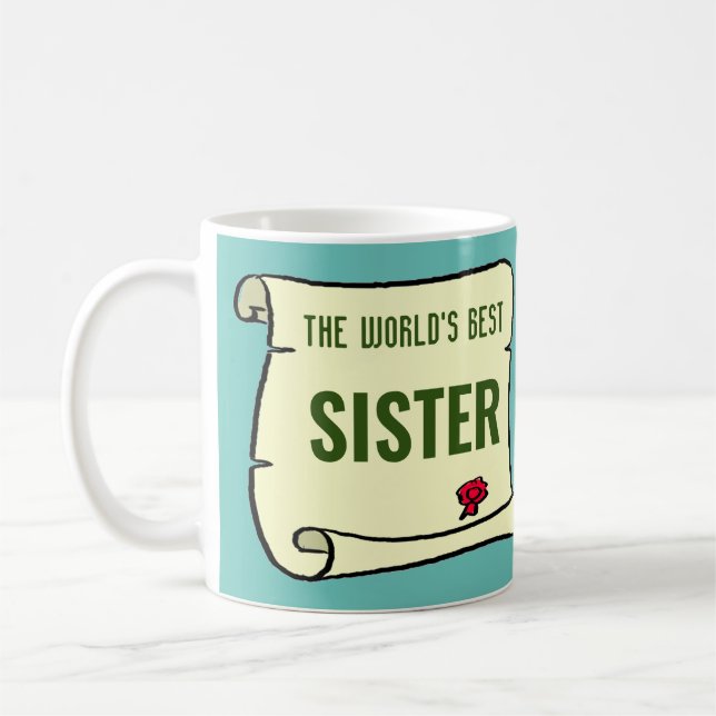 The World's Best Sister. Coffee Mug (Left)