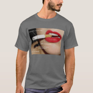The World's First and Last Apocalyptic Cigarette T-Shirt