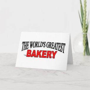 The World's Greatest Bakery Card