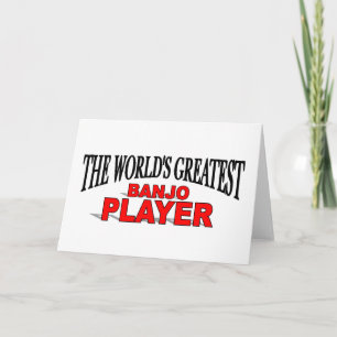 The World's Greatest Banjo Player Card