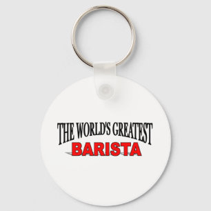 The World's Greatest Barista Key Ring