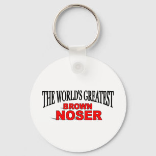 The World's Greatest Brown Noser Key Ring