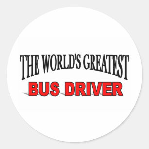 The World's Greatest Bus Driver Classic Round Sticker