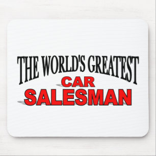 The World's Greatest Car Salesman Mouse Pad