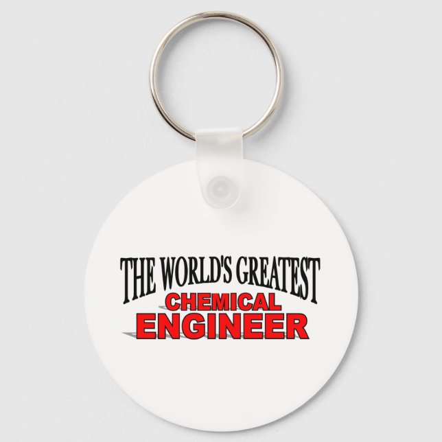 The World's Greatest Chemical Engineer Key Ring (Front)