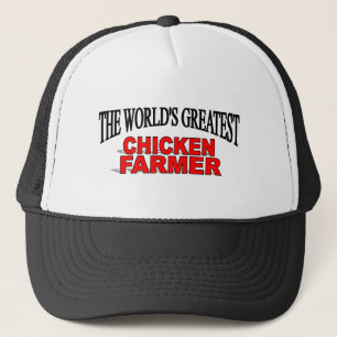 The World's Greatest Chicken Farmer Trucker Hat