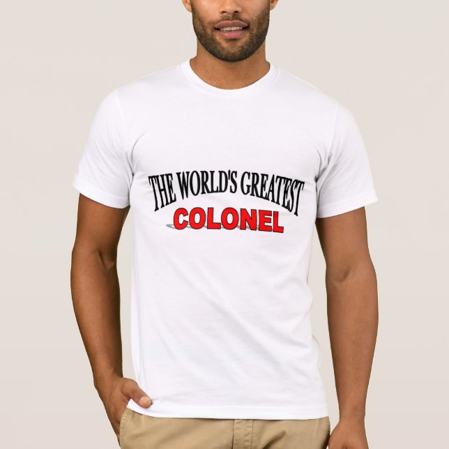 The World's Greatest Colonel T-Shirt (Front)