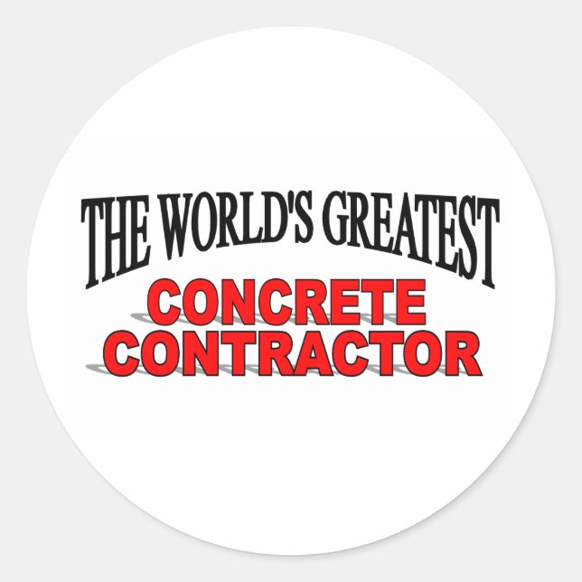 The World's Greatest Concrete Contractor Classic Round Sticker (Front)