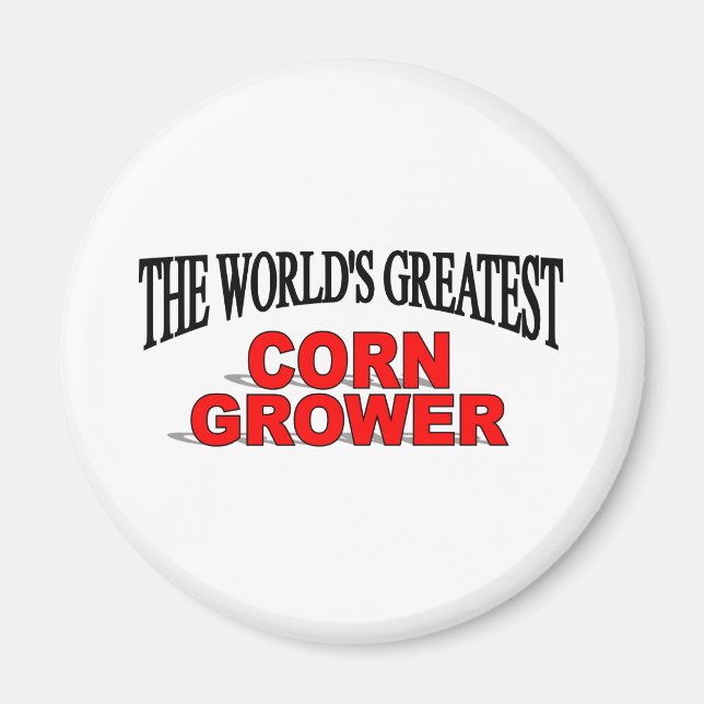 The World's Greatest Corn Grower Magnet (Front)