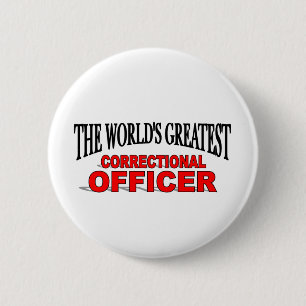 The World's Greatest Correctional Officer 6 Cm Round Badge