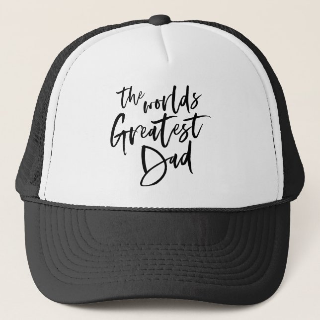The worlds greatest dad fathers day trucker hat (Front)