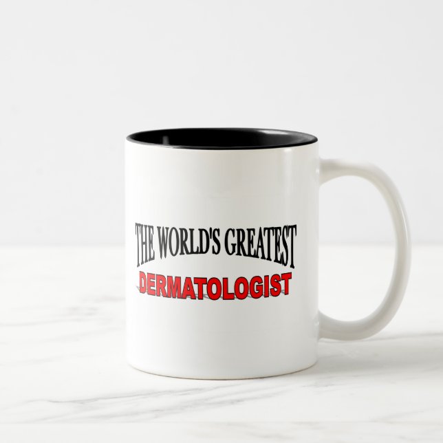 The World's Greatest Dermatologist Two-Tone Coffee Mug (Right)