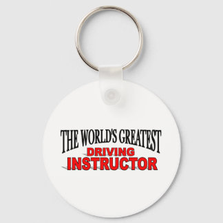 The World's Greatest Driving Instructor Key Ring