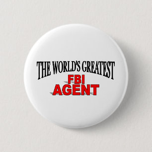 The World's Greatest FBI Agent 6 Cm Round Badge