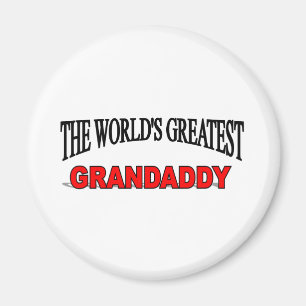 The World's Greatest Grandaddy Magnet