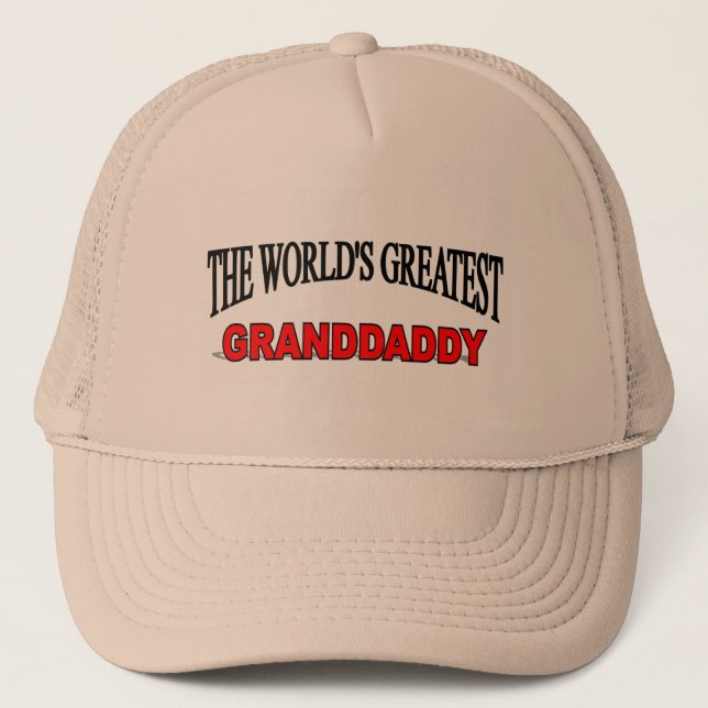 The World's Greatest Granddaddy Trucker Hat (Front)
