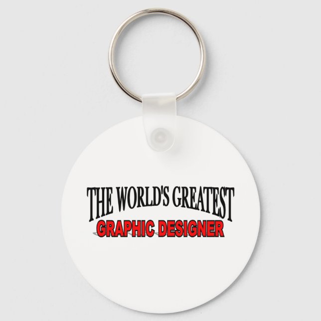 The World's Greatest Graphic Designer Key Ring (Front)