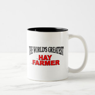 The World's Greatest Hay Farmer Two-Tone Coffee Mug