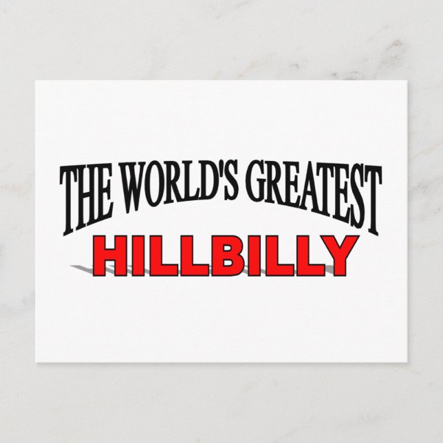 The World's Greatest Hillbilly Postcard (Front)