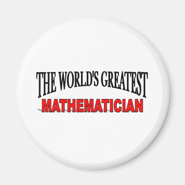 The World's Greatest Mathematician Magnet (Front)