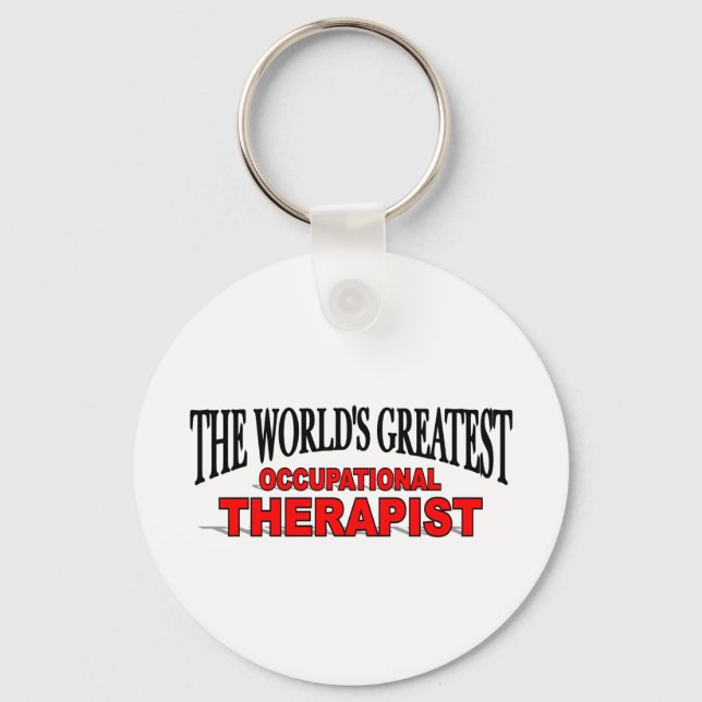The World's Greatest Occupational Therapist Key Ring (Front)