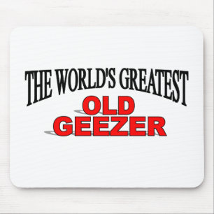 The World's Greatest Old Geezer Mouse Pad