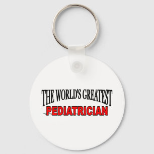 The World's Greatest Paediatrician Key Ring