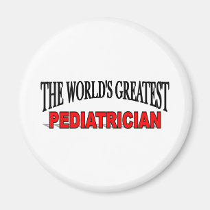The World's Greatest Paediatrician Magnet