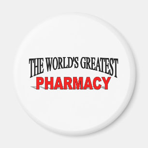 The World's Greatest Pharmacy Magnet